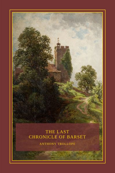 The Last Chronicle of Barset Cover