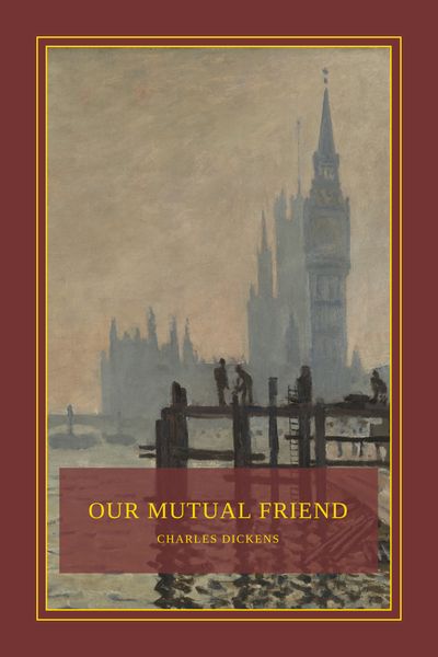 Our Mutual Friend Cover