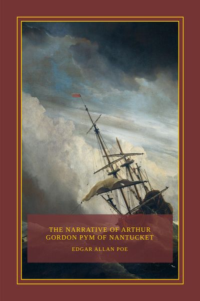 The Narrative of Arthur Gordon Pym of Nantucket Cover
