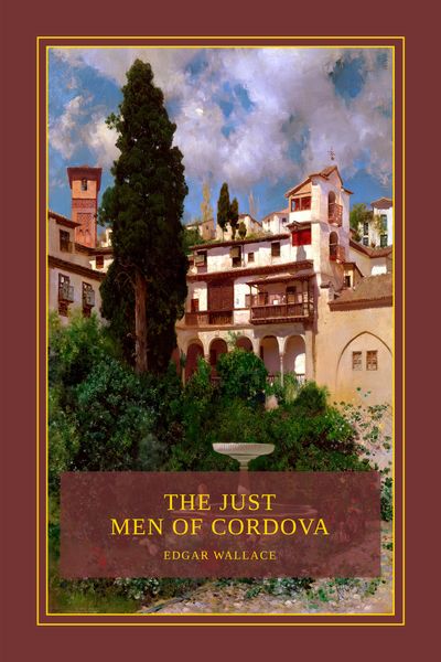 The Just Men of Cordova Cover