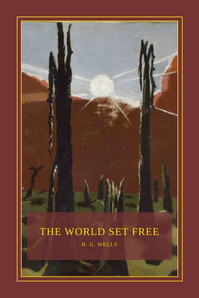 The World Set Free Cover