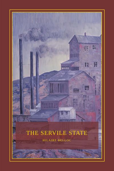 The Servile State Cover