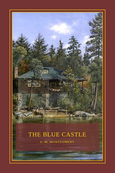 The Blue Castle Cover