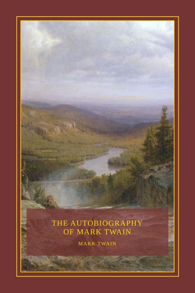 The Autobiography of Mark Twain Cover
