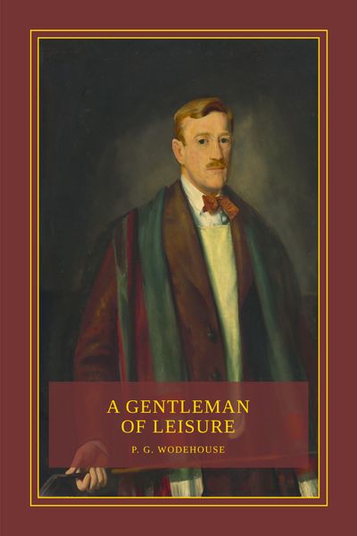 A Gentleman of Leisure Cover