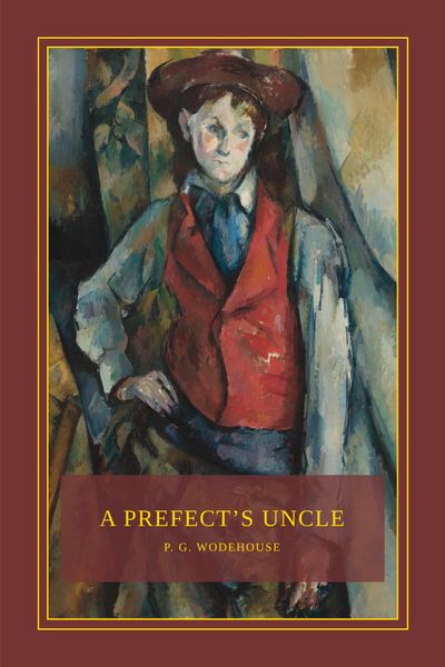 A Prefect’s Uncle Cover