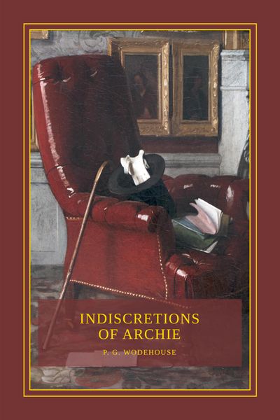 Indiscretions of Archie Cover