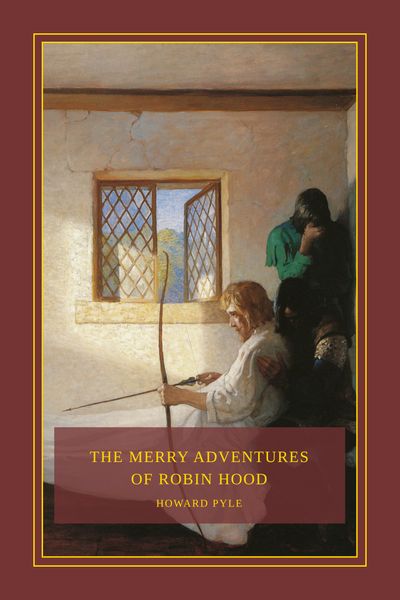 Cover of The Merry Adventures of Robin Hood