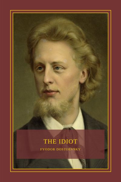 The Idiot Cover