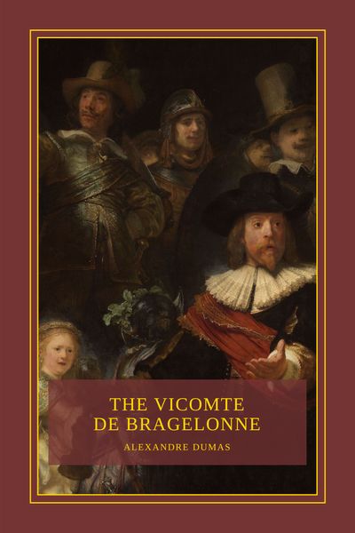 The Vicomte de Bragelonne Cover
