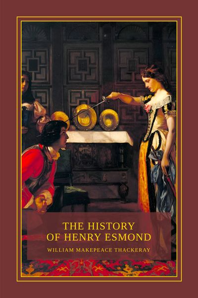 The History of Henry Esmond Cover
