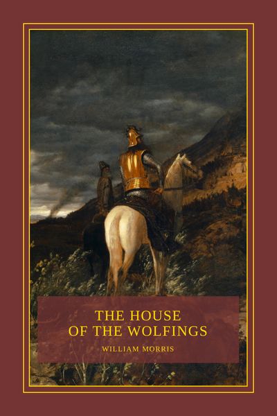 The House of the Wolfings Cover