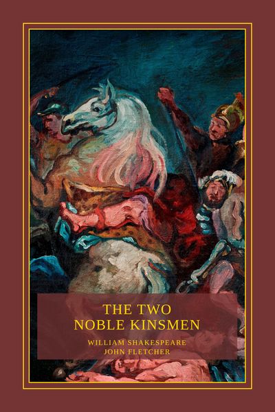 The Two Noble Kinsmen Cover