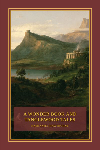 A Wonder Book and Tanglewood Tales Cover